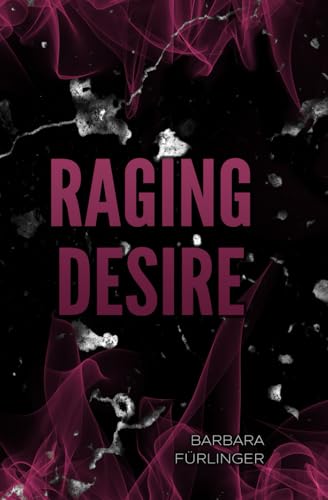 Raging Desire