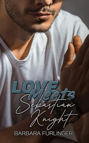 Love Meets: Sebastian Knight