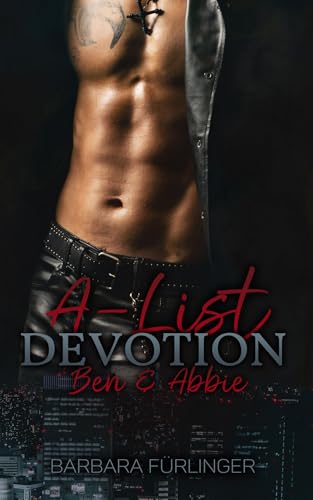 A-List DEVOTION: Ben & Abbie