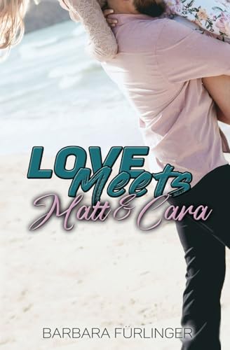 Love Meets: Matt & Cara