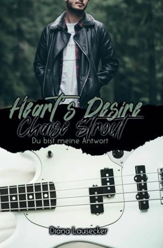 Heart's Desire: Chaise Strout - Du bist meine Antwort (Sole Ability, Band 3)