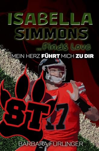 Isabella Simmons ...Finds Love: Mein Herz FÜHRT mich ZU DIR (Siberian Tigers)