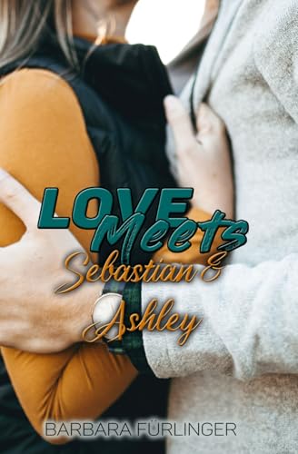 Love Meets: Sebastian & Ashley