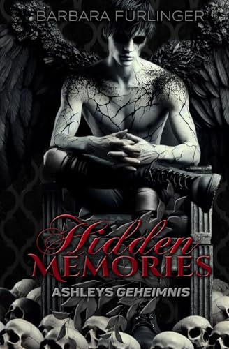 Hidden Memories: Ashleys GEHEIMNIS