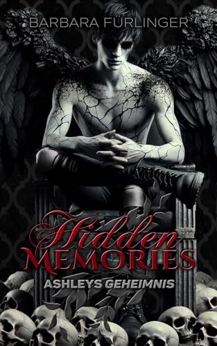 Hidden Memories: Ashleys GEHEIMNIS