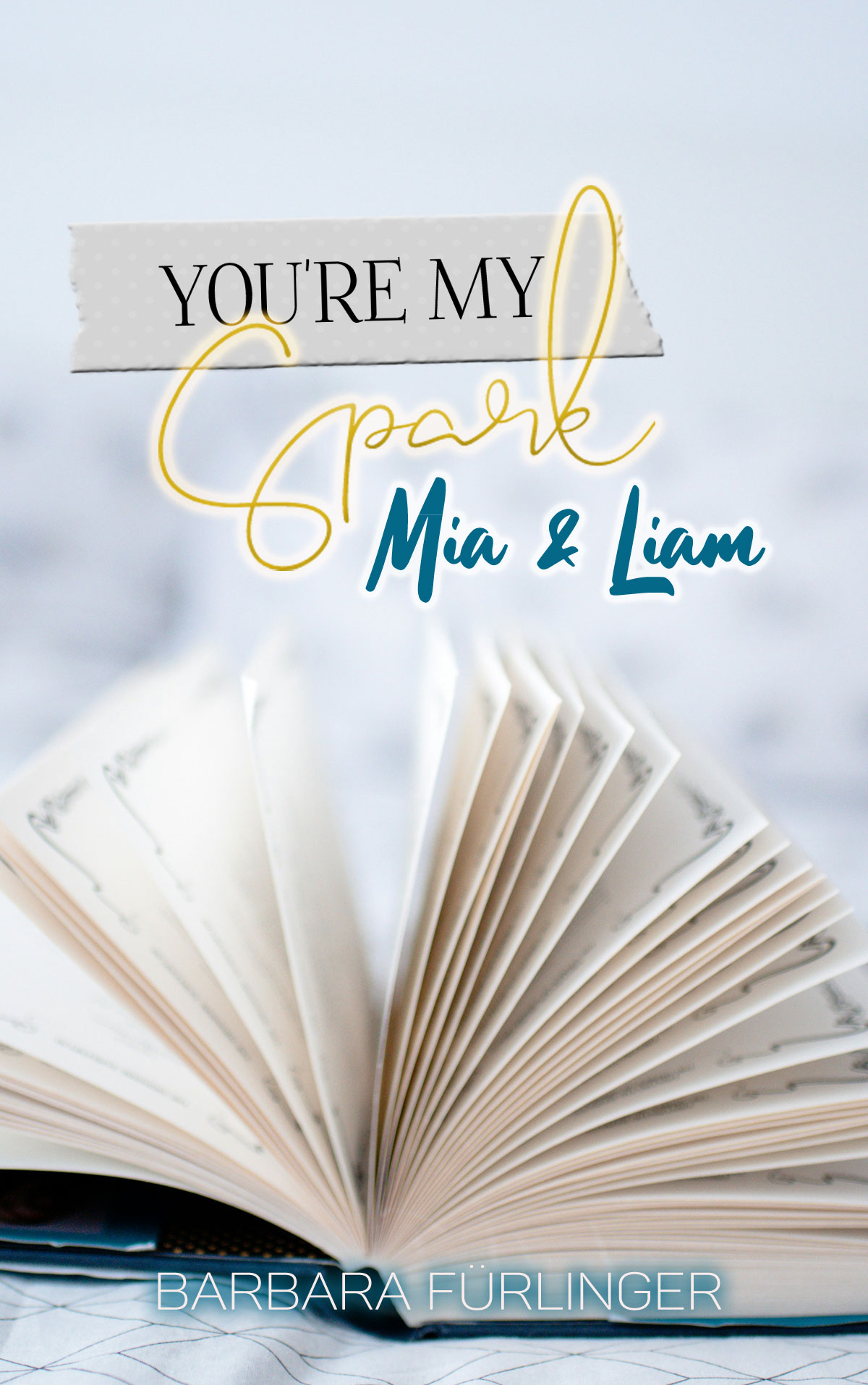 My Spark: Mia & Liam
