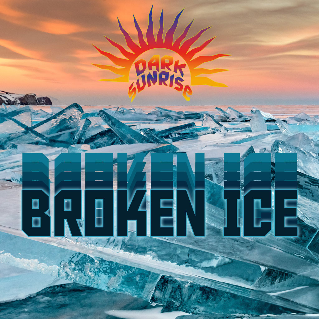 Dark-Sunrise-Borken-Ice